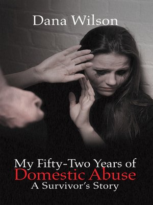 cover image of My Fifty-Two Years of Domestic Abuse